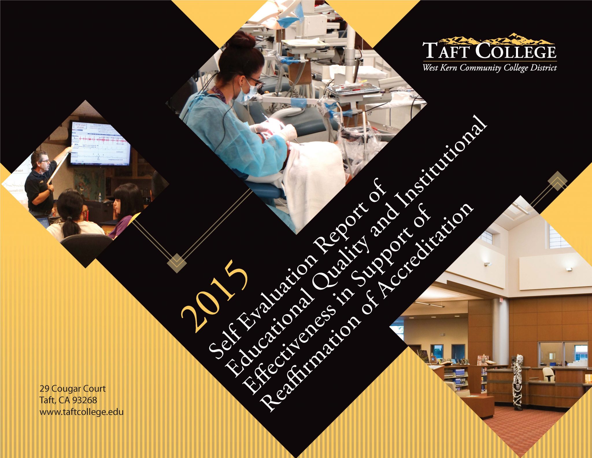Cover of Taft College's 2015 Self-Evaluation Report